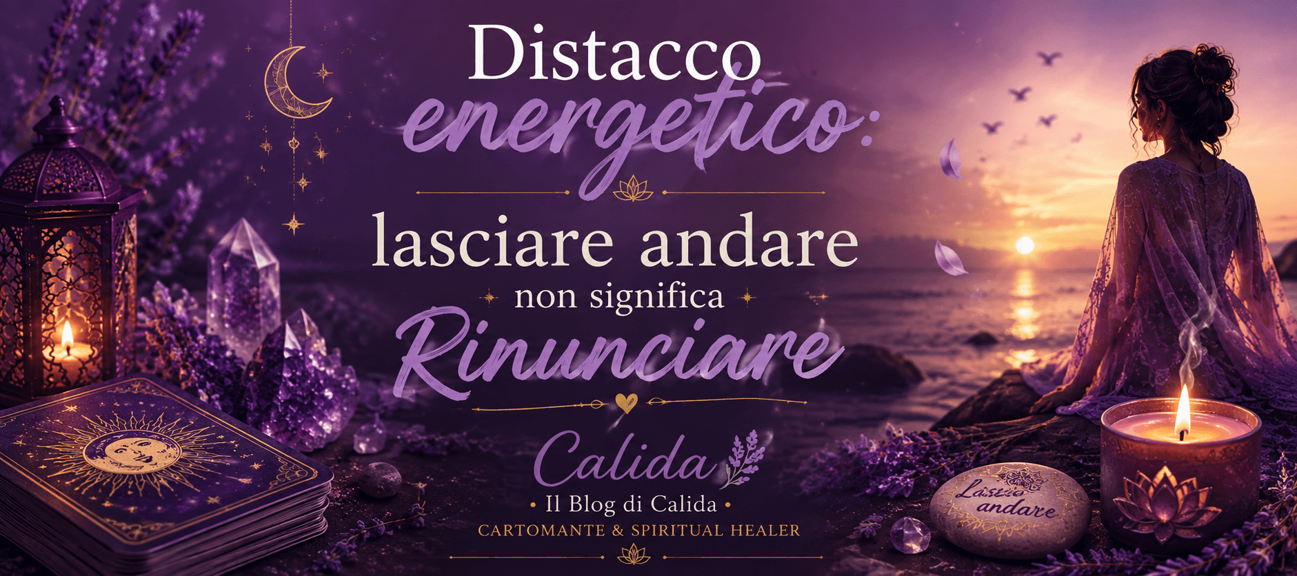 Distacco energetico: lasciare andare non significa Rinunciare